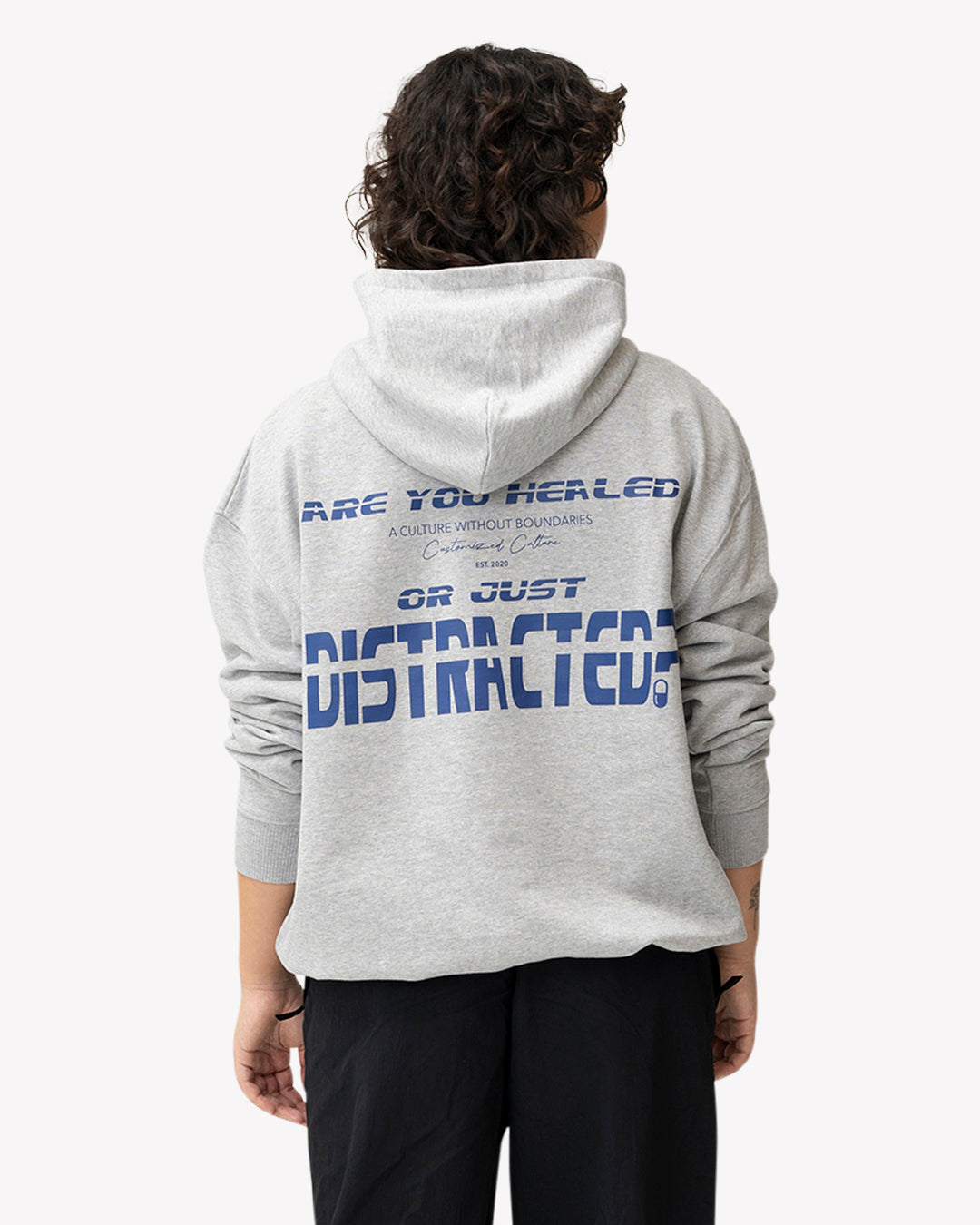 Healed or Distracted Hoodie Grey | Customized Culture